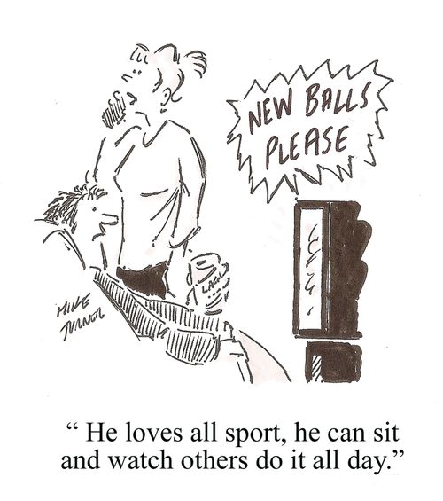 'He loves all sports, he can sit and watch others do it all day.'