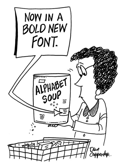 Alphabet Soup: Now in a bold new font.