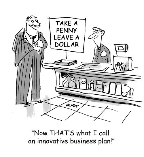 'Now THAT's what I call an innovative business plan!'