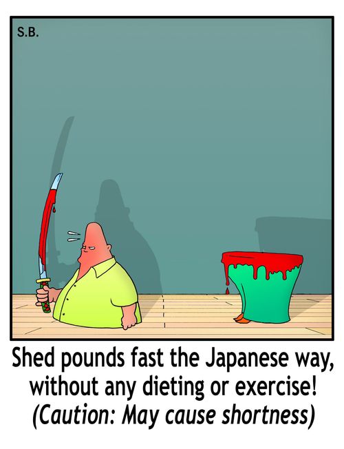 Shed pounds fast the Japanese way, without any dieting or exercise! (Caution: May cause shortness)