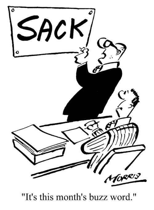 Sack - It's this month's buzz word.