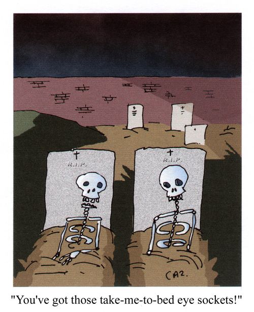 'You've got those 'take-me-to-bed' eye sockets!'