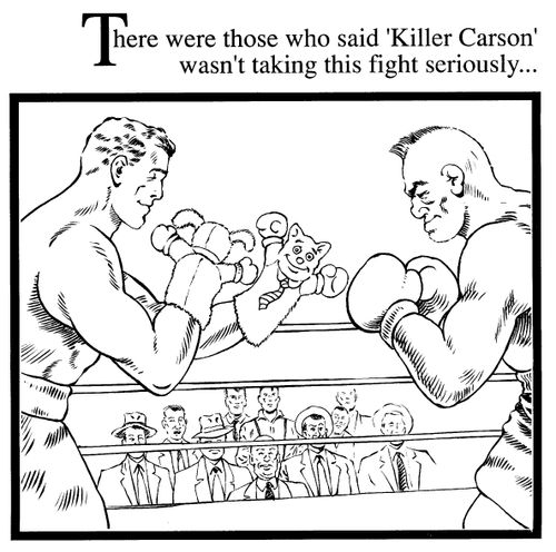 'There were those who said 'Killer Carson' wasn't taking this fight seriously...'
