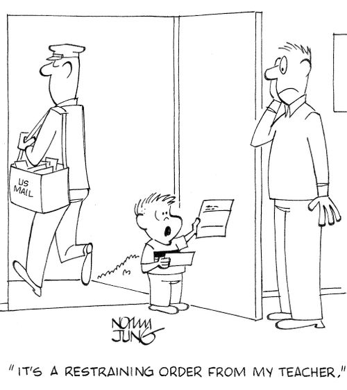 'It's a restraining order from my teacher.'