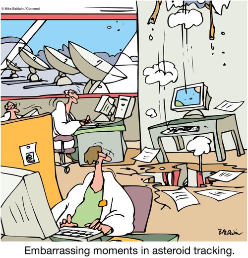Embarrassing moments in asteroid tracking.