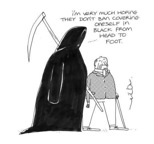'I'm very much hoping they don't ban covering oneself in black from head to foot.'