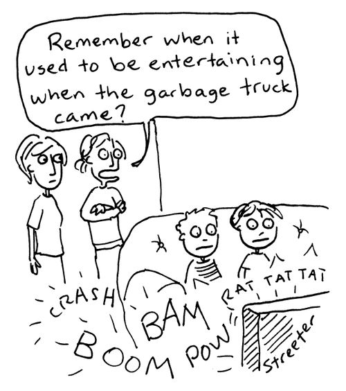'Remember when garbage truck was entertaining?'