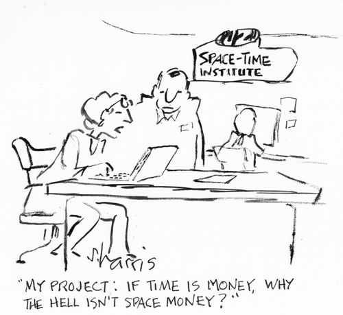 If time is money, why the hell isn't space money?