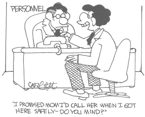 Personnel: 'I promised Mom I'd call her when I got here safely - do you mind?'