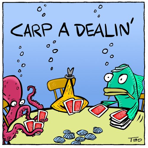 Carp A Dealin'.