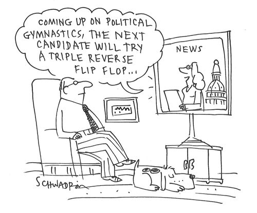 "Coming up on political gymnastics, the next candidate will try a triple reverse flip flop..."
