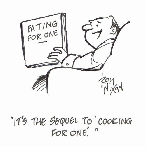  "It's the sequel to 'Cooking for One'."