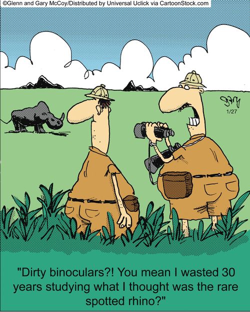 'Dirty binoculars?! You mean I wasted 30 years studying what I thought was the rare spotted rhino?'
