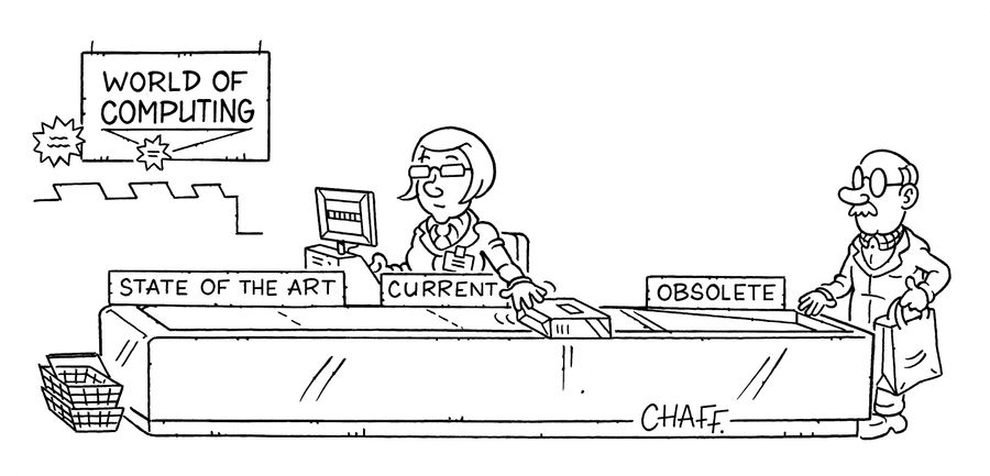 State of the art computing purchases become obsolete in the time it takes to purchase it.