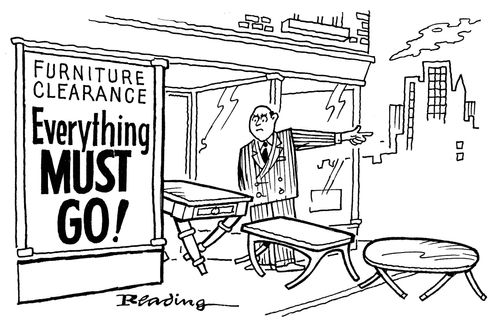 Furniture being sent out of the shop ('everything must go').