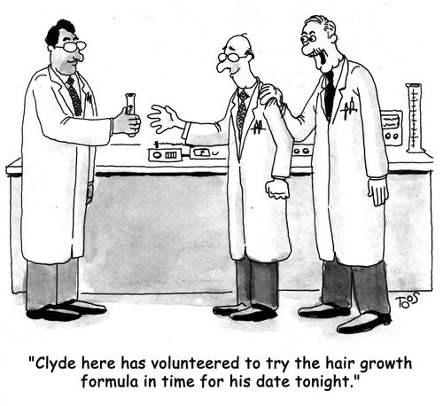 "Clyde here has volunteered to try the hair growth formula in time for his date tonight."
