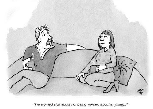 'I'm worried about not being worried...'
