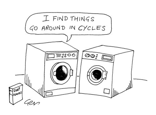 "I find things go around in cycles."