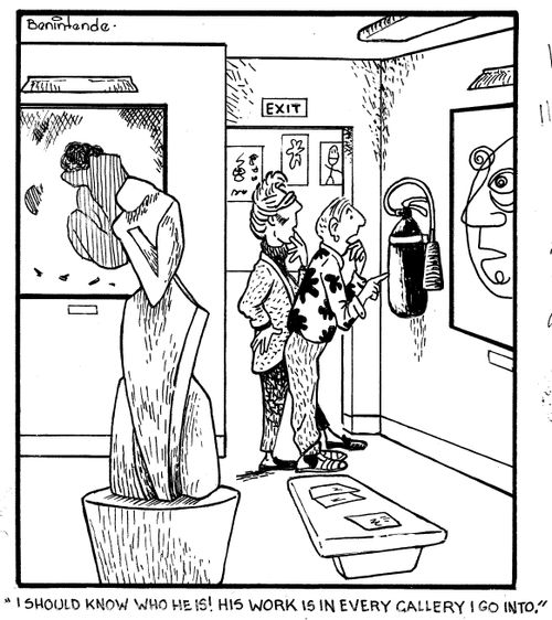 'I should know who he is! His work is in every gallery I go into.'