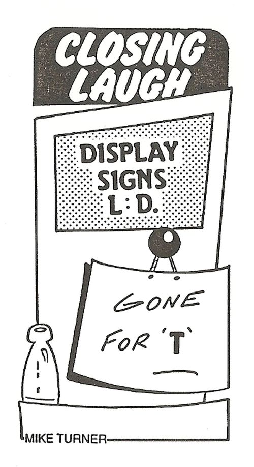 Closing Laugh: Display Signs LB - Gone for 'T'