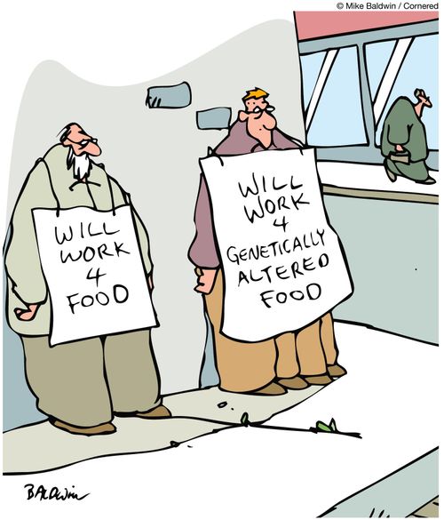 Will work for genetically altered food.