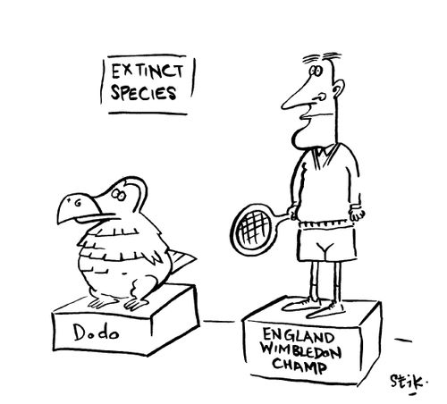 'Extinct species' 'England Wimbledon Champ'