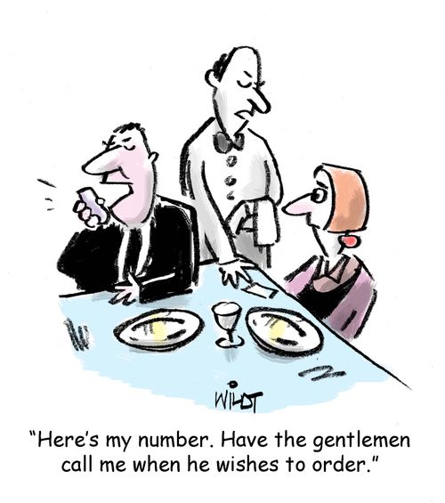 'Here's my number. Have the gentleman call me when he wishes to order.'