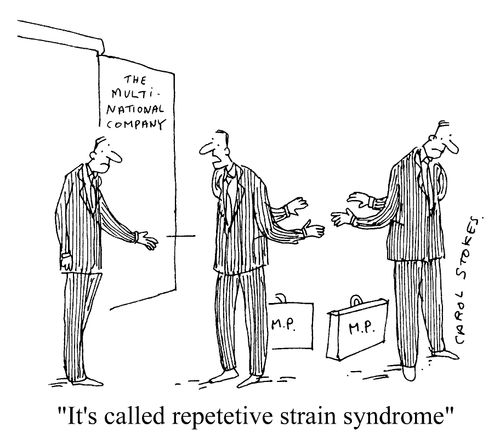 "It's called repetitive strain syndrome."