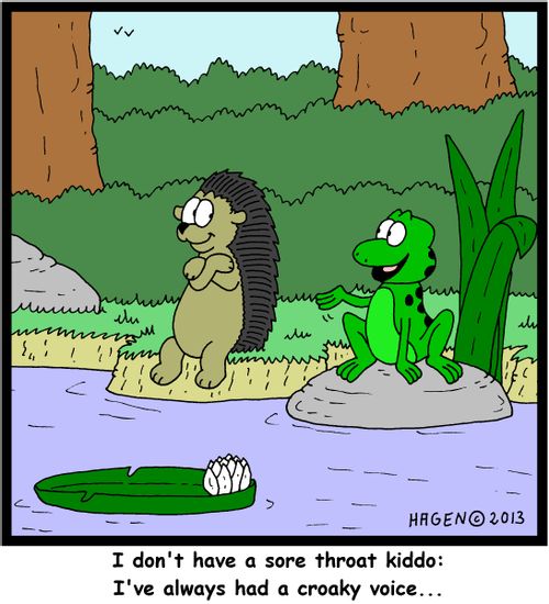 'I don't have a sore throat kiddo: I've always had a croaky voice...'