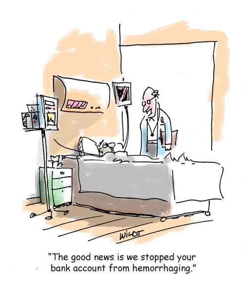 'The good news is we stopped your bank account from hemorrhaging.'