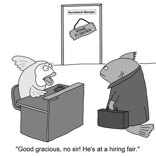 'Good gracious, no sir! He's at a hiring fair.'