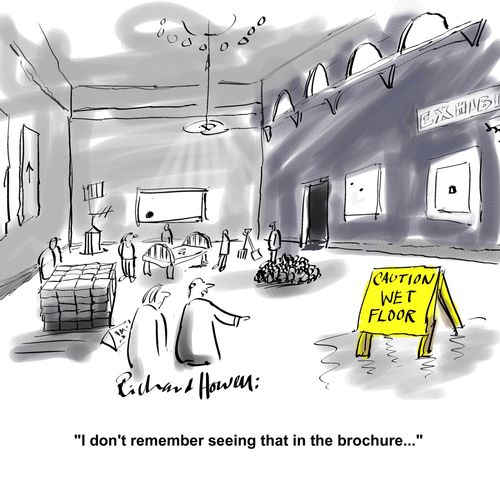 'I don't remember seeing that in the brochure.'