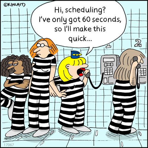 "Hi, scheduling? I've only got 60 seconds, so I'll make this quick..."