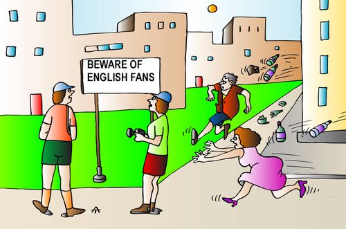 Beware of English Fans