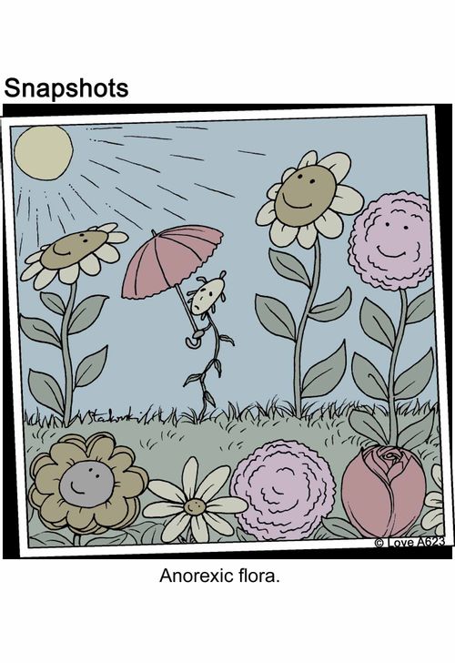 Anorexic flora.