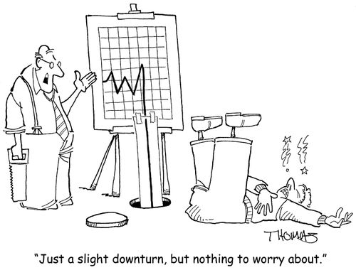 'Just a slight downturn, but nothing to worry about.'