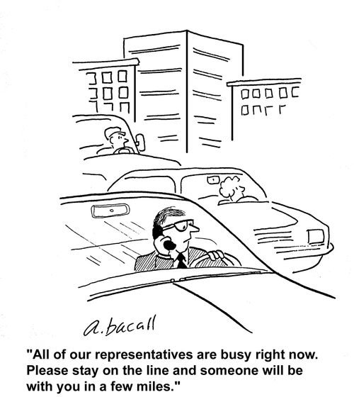 All of our representatives are busy right now. Stay on the line and someone will be with you in a few miles.
