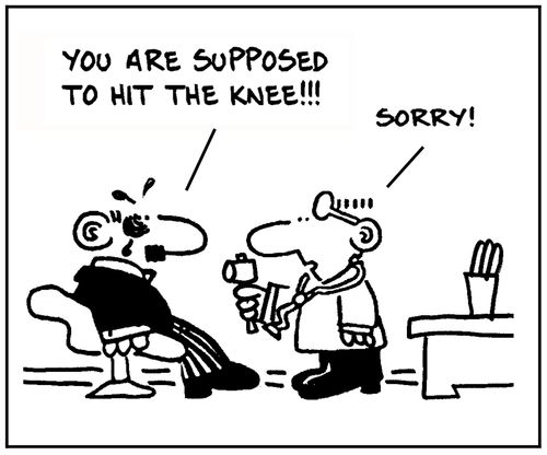 'You are supposed to hit the knee.'
