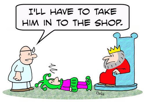 'I'll have to take him in to the shop.'