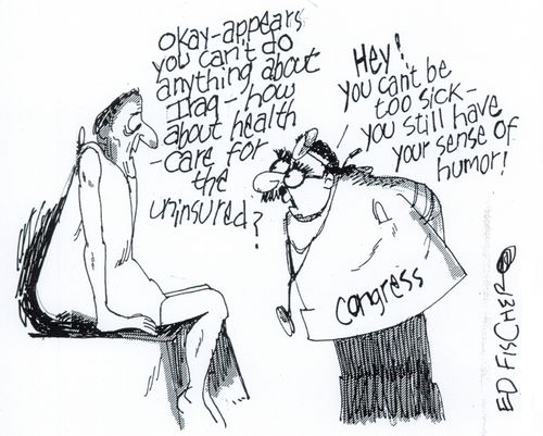 'Okay - appears you can't do anything about Iraq - how about healthcare for the uninsured?'