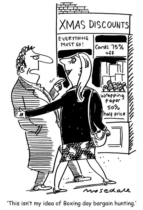'This isn't my idea of Boxing day bargains.'