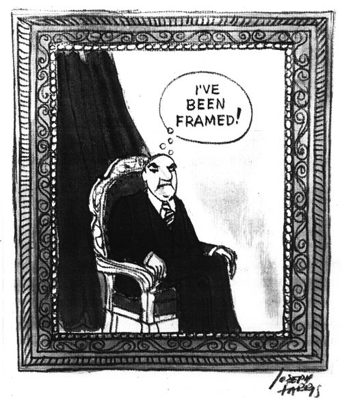 'I've been framed!'