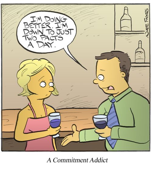 A Commitment Addict