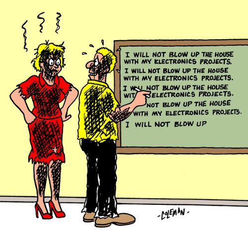 Electronics Hobbyist Is In Trouble With His Wife