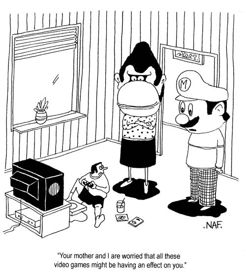 'Your mother and I are worried that all these video games might be having an effect on you.'