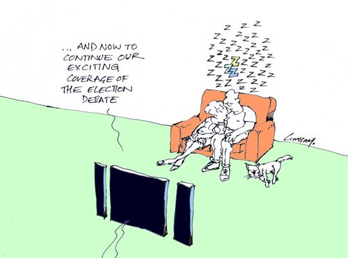 '...and now to continue our exciting coverage of the election debate.'