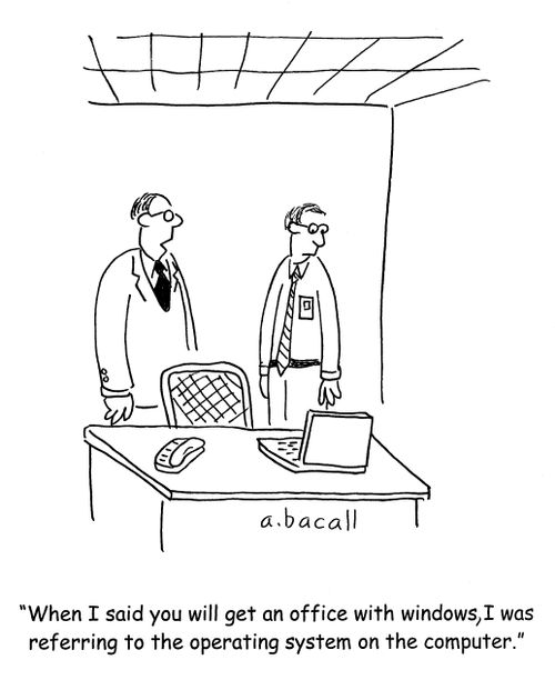 'When I said you will get an office with windows, I was referring to the operating system on the computer.'