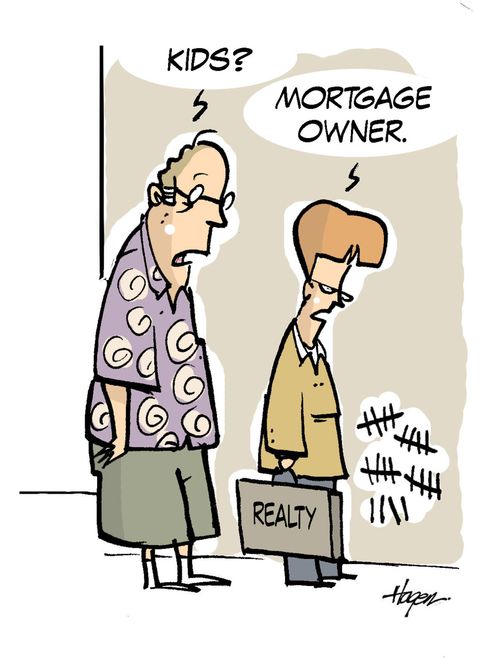 'Kids?' - 'Mortgage owner.'