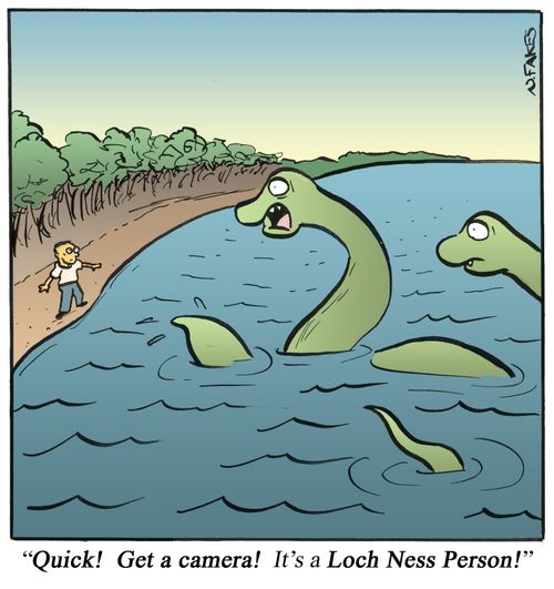 'Quick! Get a camera! It's a Loch Ness Person!'