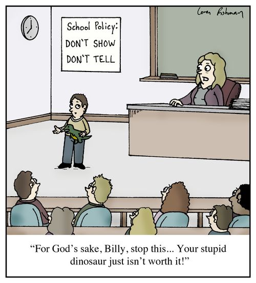 'For God's sake, Billy, stop this...Your stupid dinosaur just isn't worth it!'